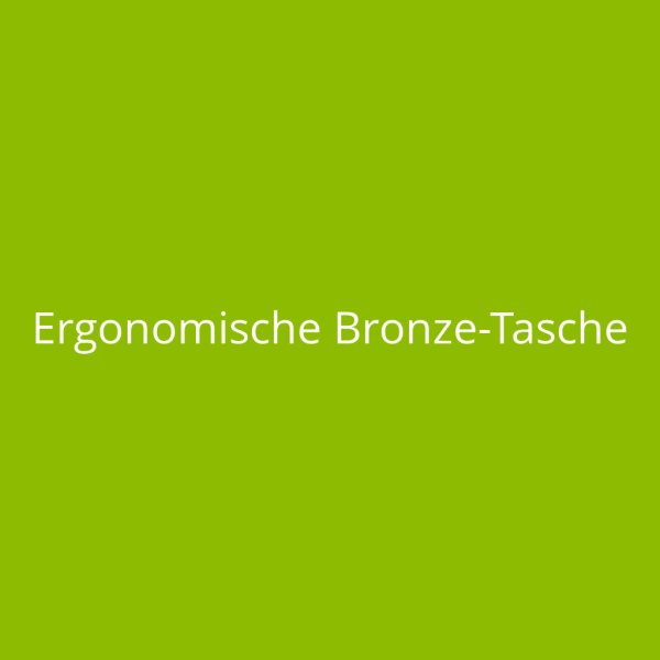 Ergonomische Bronze-Tasche